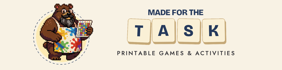 Made for the Task — printable games and activities